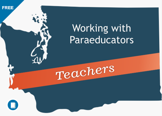 An image of Washington with wording on top: Working with paraeducators - teachers"
